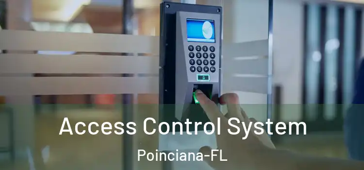 Access Control System Poinciana-FL