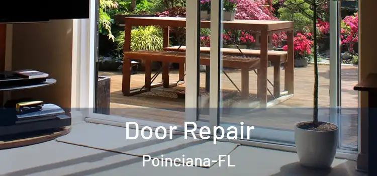 Door Repair Poinciana-FL