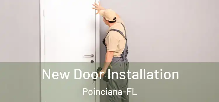 New Door Installation Poinciana-FL