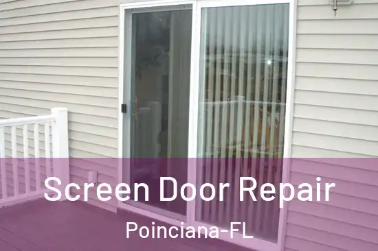 Screen Door Repair Poinciana-FL